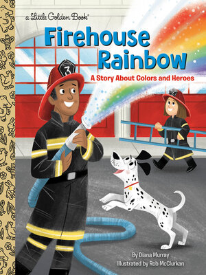 cover image of Firehouse Rainbow